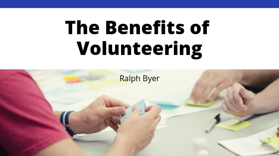 Ralph Byer Benefits Of Volunteering
