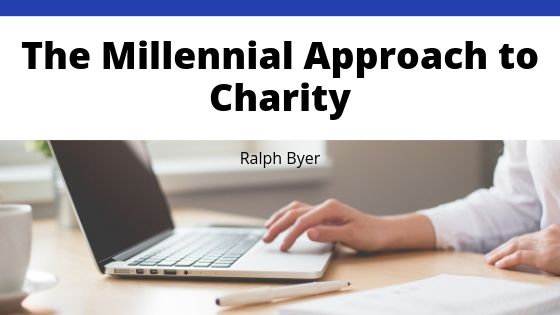 Ralph Byer Millennial Approach To Charity